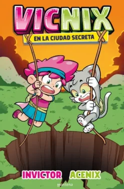 VICNIX Nº2: EN LA CIUDAD SECRETA [CARTONE]