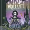 VICTORIA STITCH Nº01: MALVADA Y BRILLANTE [CARTONE]