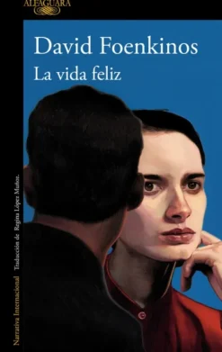 VIDA FELIZ, LA [RUSTICA]