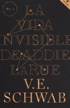 VIDA INVISIBLE DE ADDIE LARUE, LA [RUSTICA]