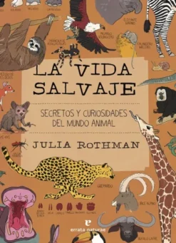 VIDA SALVAJE, LA [RUSTICA]