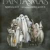 VIDA SECRETA DE LOS FANTASMAS, LA [CARTONE]