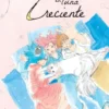 VIDAS EN LUNA CRECIENTE Nº2 [RUSTICA]