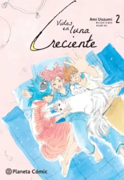 VIDAS EN LUNA CRECIENTE Nº2 [RUSTICA]
