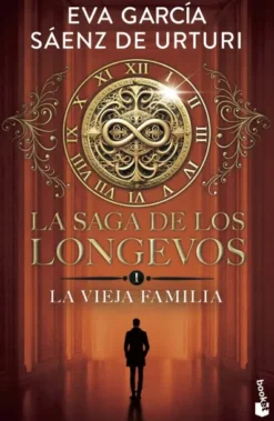 VIEJA FAMILIA, LA (LA SAGA DE LOS LONGEVOS 1) [BOLSILLO]