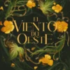 VIENTO DEL OESTE, EL (FOUR WINGS 2) [RUSTICA]