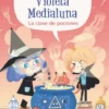 VIOLETA MEDIALUNA Nº04: LA CLASE DE POCIONES [CARTONE]