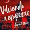 VOLVIENDO A EMPEZAR (WINDY CITY 5) (LA CIUDAD DE LOS VIENTOS 5) [RUSTICA]