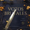 VOTOS BRUTALES (REINAS Y MONSTRUOS 4) (DARK ROMANCE) [RUSTICA]