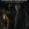 VOZ DE LAS ESPADAS, LA (EDICION ILUSTRADA) [CARTONE]