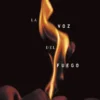 VOZ DEL FUEGO, LA [RUSTICA]