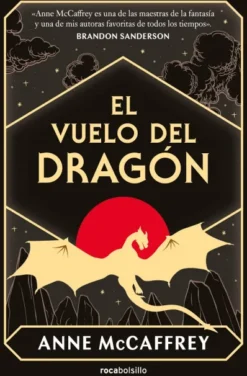VUELO DEL DRAGON, EL (DRAGONRIDERS OF PERN 1) [BOLSILLO]