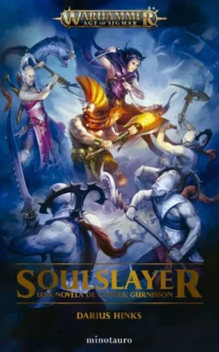 WARHAMMER AGE OF SIGMAR: SOULSLAYER [RUSTICA]