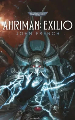 WARHAMMER 40.000: AHRIMAN Nº01 EXILIO [RUSTICA]