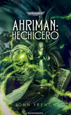 WARHAMMER 40.000: AHRIMAN Nº02 HECHICERO [RUSTICA]