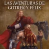 WARHAMMER CHRONICLES: LAS AVENTURAS DE GOTREK Y FELIX OMNIBUS Nº03 (RUSTICA]