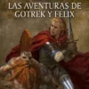 WARHAMMER CHRONICLES: LAS AVENTURAS DE GOTREK Y FELIX OMNIBUS Nº01 [RUSTICA]