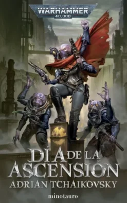 WARHAMMER 40.000: DIA DE LA ASCENSION [RUSTICA]