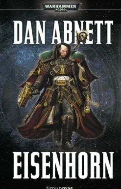 WARHAMMER 40.000: EISENHORN (OMNIBUS) [RUSTICA]