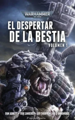 WARHAMMER 40.000: EL DESPERTAR DE LA BESTIA OMNIBUS Nº01 [RUSTICA]