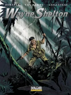 WAYNE SHELTON (INTEGRAL TOMOS 4-6) [CARTONE]