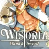 WISTORIA: WAND & SWORD Nº11 [RUSTICA]