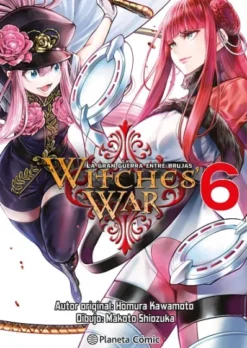 WITCHES WAR: LA GRAN GUERRA ENTRE BRUJAS Nº06 [RUSTICA]