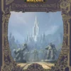WORLD OF WARCRAFT: AZEROTH, EXPLORANDO LOS REINOS DEL ESTE [CARTONE]