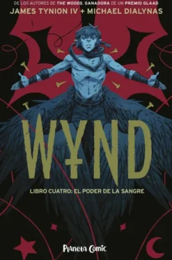 WYND Nº04: EL PODER DE LA SANGRE [RUSTICA]