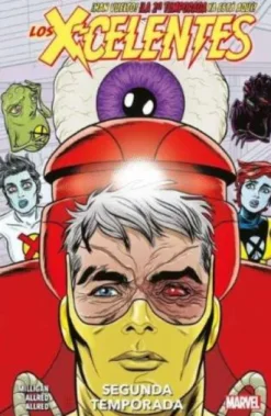 X-CELENTES: SEGUNDA TEMPORADA (COLECCION 100% MARVEL) [RUSTICA]