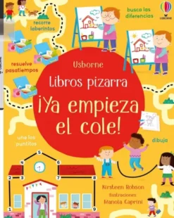 YA EMPIEZA EL COLE! (LIBROS PIZARRA) [RUSTICA]