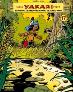 YAKARI Nº17: EL PANTANO DEL MIEDO / EL RETORNO DEL CONEJO MAGO [CARTONE]