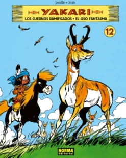 YAKARI Nº12: LOS CUERNOS RAMIFICADOS / EL OSO FANTASMA [CARTONE]