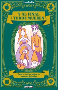 Y AL FINAL TODOS MUEREN [CARTONE]