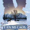 Y EN MI CAOS, TU (Y ENTONCES TU 2) [RUSTICA]