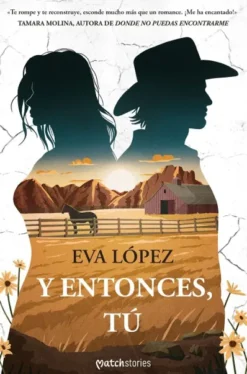 Y ENTONCES, TU [RUSTICA]