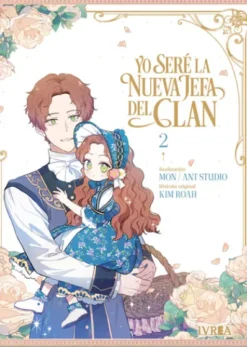 YO SERE LA NUEVA JEFA DEL CLAN Nº02 [RUSTICA]