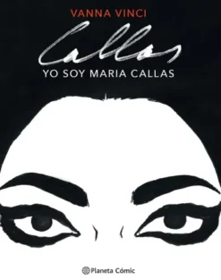 YO SOY MARIA CALLAS [CARTONE]