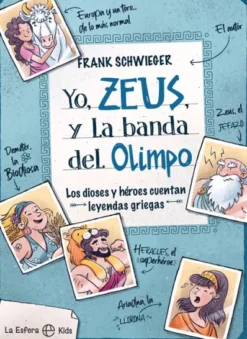 YO, ZEUS, Y LA BANDA DEL OLIMPO [RUSTICA]