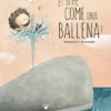 Y SI ME COME UNA BALLENA? [CARTONE]
