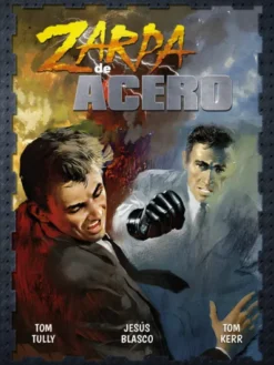 ZARPA DE ACERO VOL.4 [CARTONE]