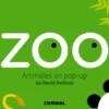 ZOO: ANIMALES EN POP-UP [CARTONE]